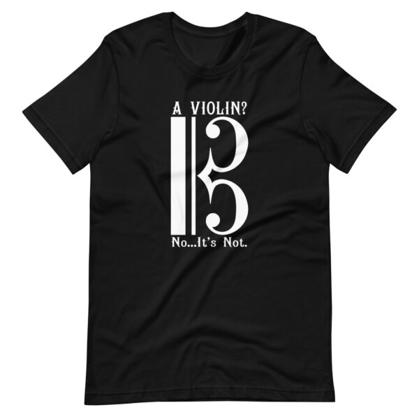 Viola T-shirt - No It's Not A Violin - Image 2