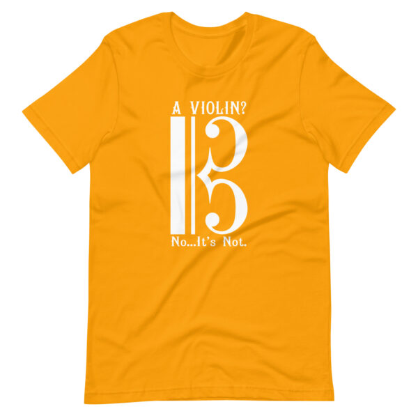 Viola T-shirt - No It's Not A Violin - Image 5