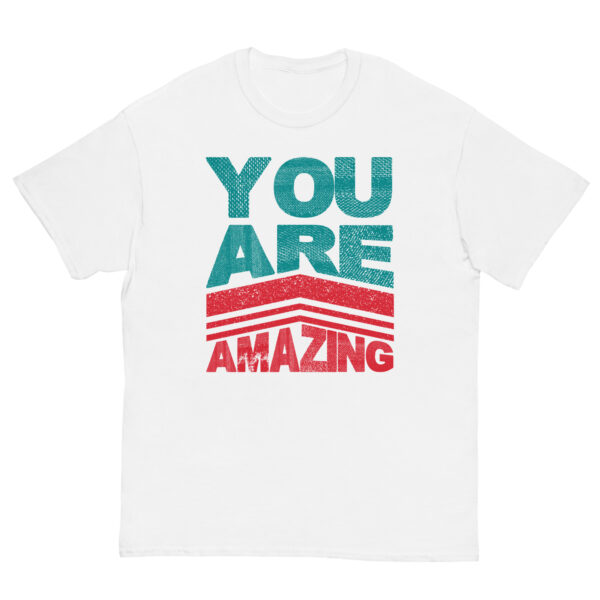 You're Amazing Tee - Image 4